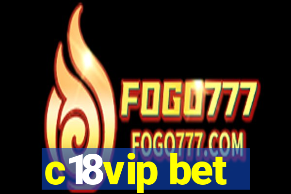 c18vip bet